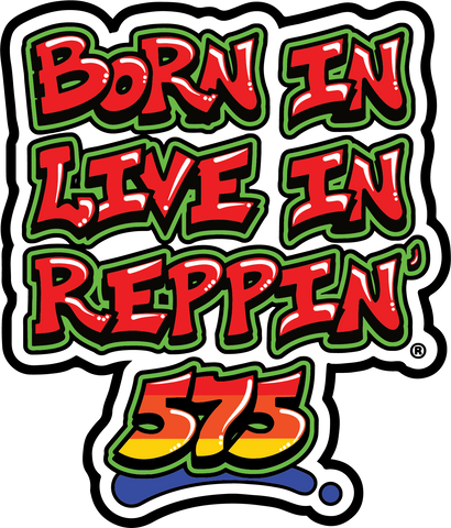 Born In Live In Reppin' 575 sticker