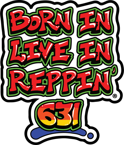 Born In Live In Reppin' 631 sticker