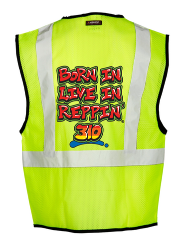 Lime Born In Live In Reppin' 310 Safety Vest Back