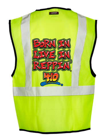 Lime Born In Live In Reppin' 410 Safety Vest Back