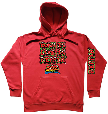 Red Born In Live In Reppin' 502 hoodie