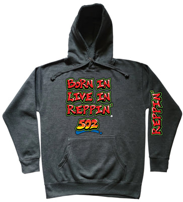 Charcoal Gray Born In Live In Reppin' 502 hoodie