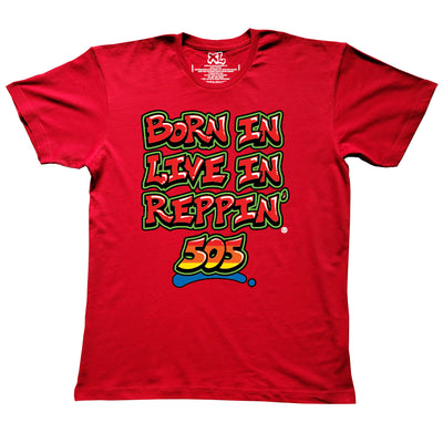 Red Born In Live In Reppin' 505 t-shirt