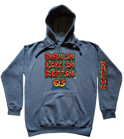 Blue Born In Live In Reppin' 615 hoodie