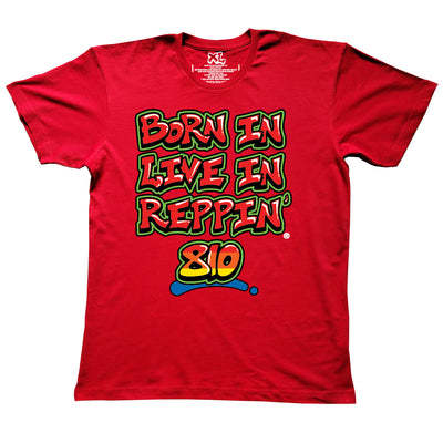 Red Born In Live In Reppin' 810 t-shirt