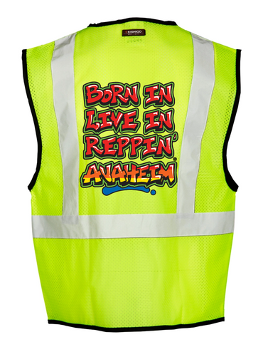 Lime Born In Live In Reppin' Anaheim Safety Vest Back