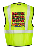 Lime Born In Live In Reppin' New York Safety Vest Back