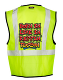 Lime Born In Live In Reppin' Tucson Safety Vest Back
