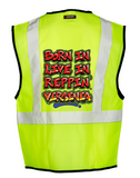 Lime Born In Live In Reppin' Virginia Safety Vest Back