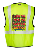 Lime Born In Live In Reppin' Warren Safety Vest Back