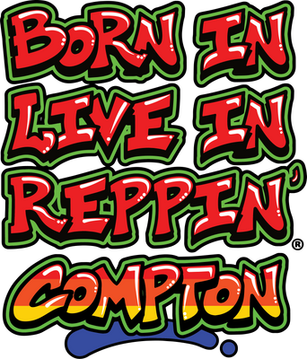 Born In Live Reppin' Compton