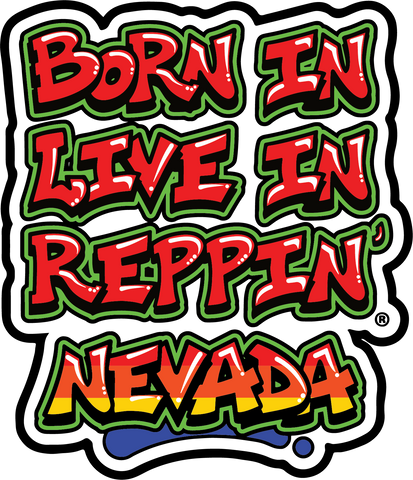 Born In Live In Reppin' Nevada sticker
