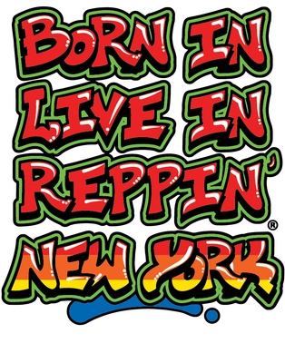 Born In Live In Reppin' New York