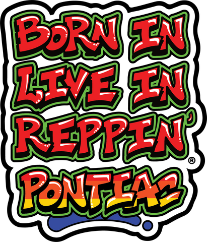 Born In Live In Reppin' Pontiac sticker