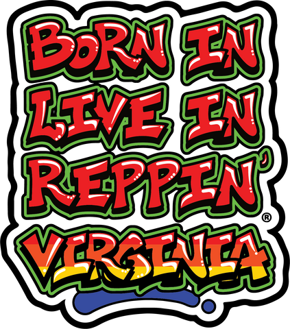 Born In Live In Reppin' Virginia sticker
