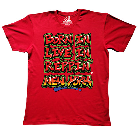 Red Born In Live In Reppin' New York t-shirt